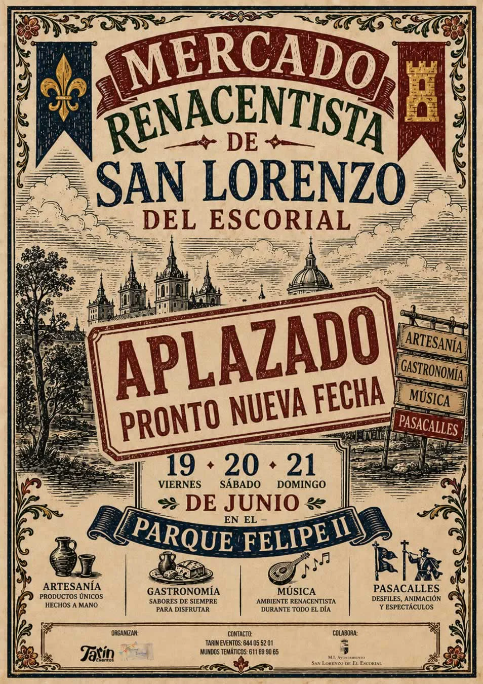 APLAZADO - Feria Renacentista de San Lorenzo de El Escorial (Madrid) 2026