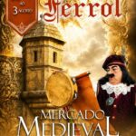 Mercado Medieval de Ferrol (A Coruña) 2026