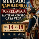 Mercado Napoleónico de Torrelavega (Cantabria) 2026