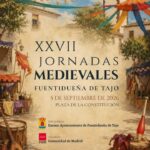 XXVII Jornadas Medievales Fuentidueña de Tajo (Madrid) 2026