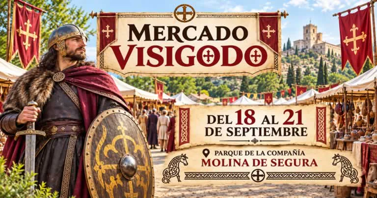 Mercado Visigodo de Molina de Segura (Murcia) 2026